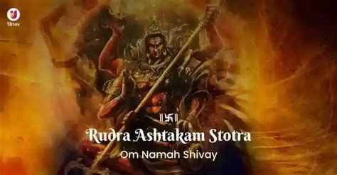 Rudra Ashtakam Stotra - Complete meaning and benefits of chanting