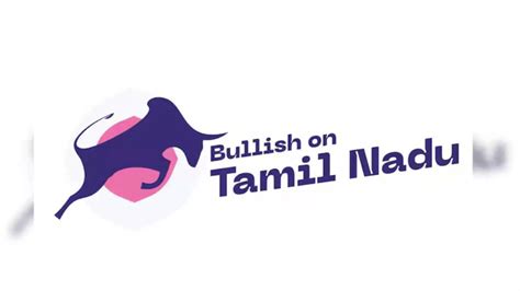Tamil Nadu Launches #BullishOnTN Campaign To Attract Investors ...