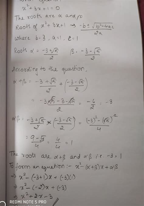 If a and ß are roots of x² + 3x+1=0 then the equation whose roots are a ...