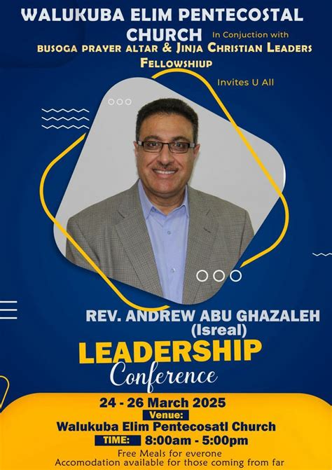 Leadership Conference with Rev. Andrew Abu Ghazaleh, Walukuba Elim ...