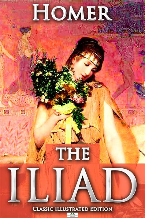 The Iliad - Classic Illustrated Edition eBook : Homer, Carr, L., Pope ...