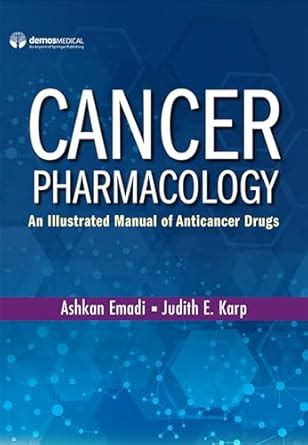 Buy Cancer Pharmacology: An Illustrated Manual of Anticancer Drugs Book ...