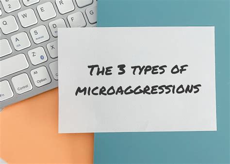 The 3 Types of Microaggressions - First Name Basis