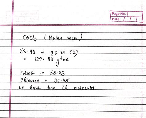 [Solved] What is the molar mass of CoCl2. The molar mass of CoCle is ...