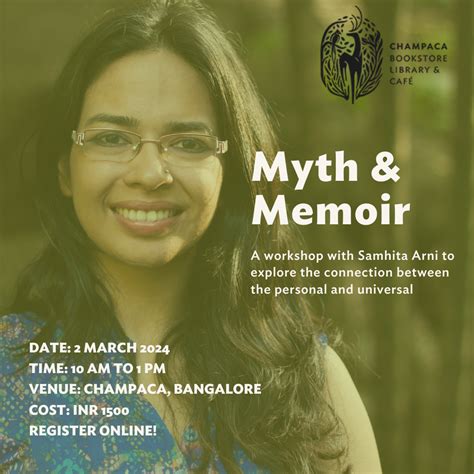 Myth and Memoir: An In Person Writing Workshop with Samhita Arni | 2 M ...