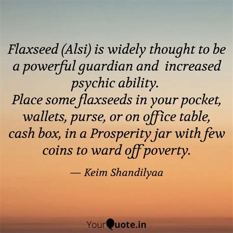 Flaxseed (Alsi) is wide... | Quotes & Writings by Tarot Angel Kim ...
