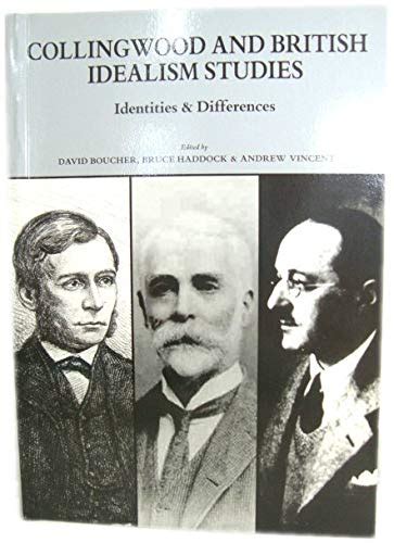 Buy Collingwood and British Idealism Studies: Identities and ...