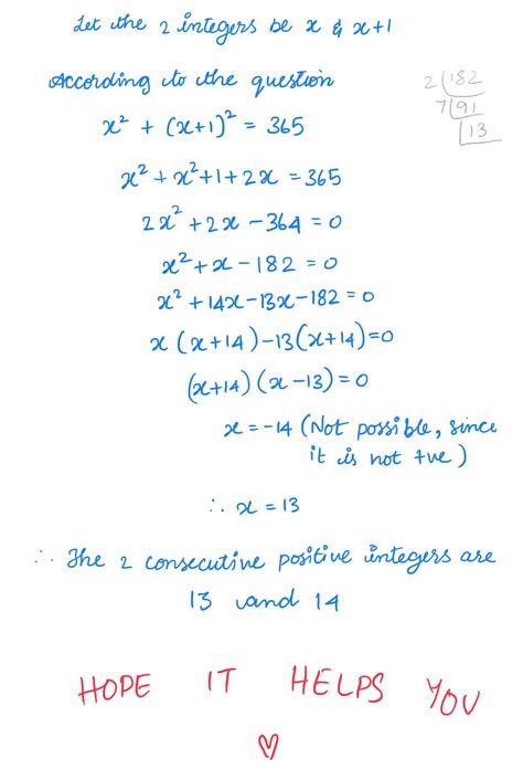 4. Find two consecutive positive integers, sum of whose squares is 365 ...