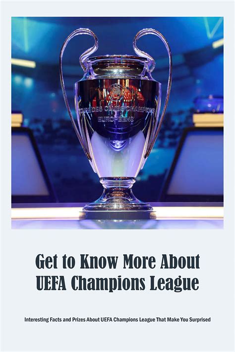 Get To Know More About Uefa Champions League Interesting Facts ...