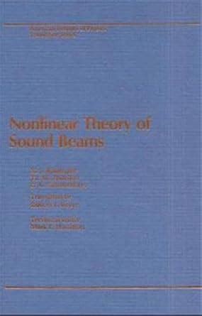 Buy Nonlinear Theory of Sound Beams (AIP Translation S.) Book Online at ...
