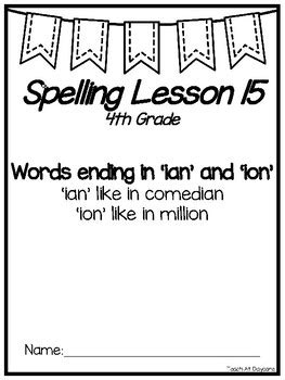 4th Grade Spelling Curriculum Unit Lesson 15. Words ending in 'ian' and ...