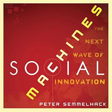 Social Machines: How to Develop Connected Products that Change ...