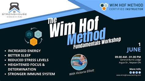 Wim Hof Method Fundamentals Workshop, General Burns Lodge, Ottawa, 1 ...