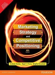 Marketing Strategy and Competitive Positioning: Buy Marketing Strategy ...