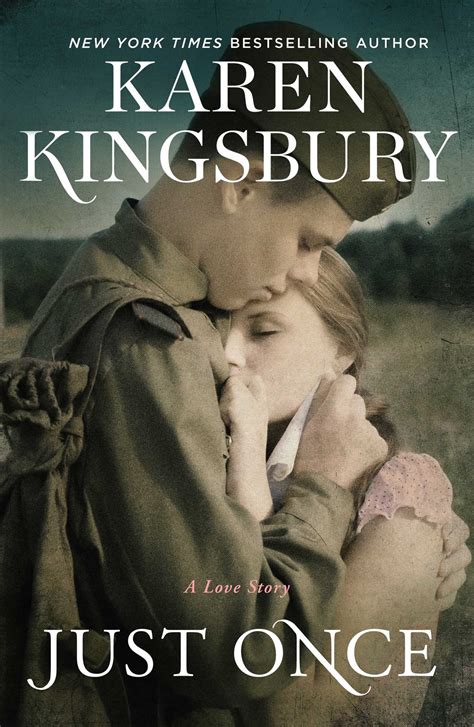 Just Once by Karen Kingsbury | Goodreads