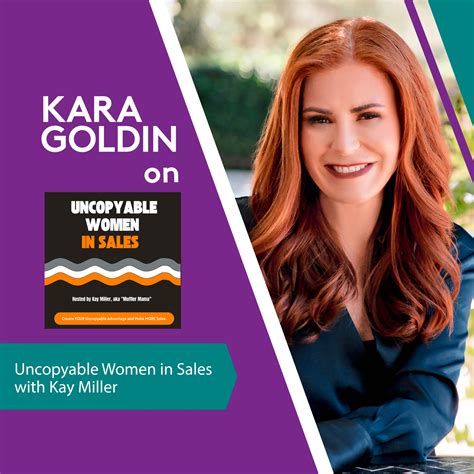 Interview Replay: Kara On Uncopyable Women in Sales The Kara Goldin ...