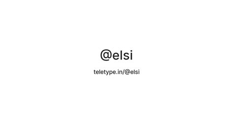 @elsi — Teletype