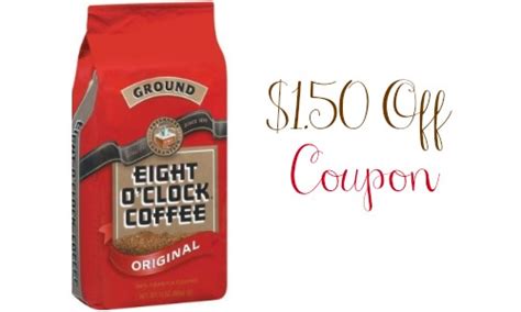 Eight O'Clock Coupon | Save $1.50 On Coffee :: Southern Savers