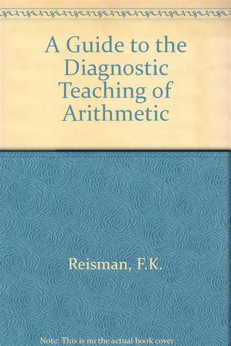 Buy A guide to the diagnostic teaching of arithmetic Book Online at Low ...