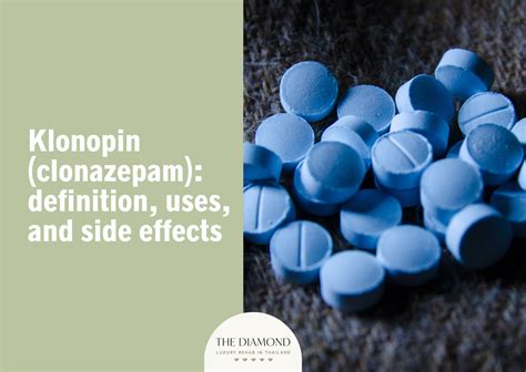 Klonopin (clonazepam): definition, uses, and side effects - The Diamond Rehab Thailand
