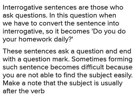 you do your Homework daily. change the Introgative sentence - Brainly.in