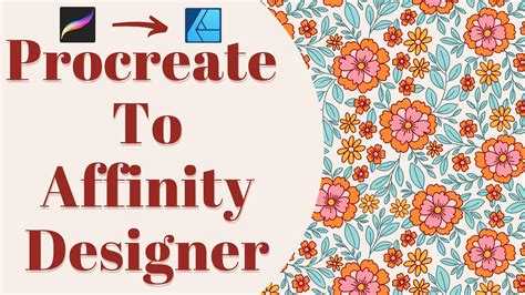 Procreate To Affinity Designer Workflow: Pattern Making Made Easy ...