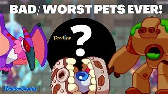 Image result for Worst Prodigy Pets