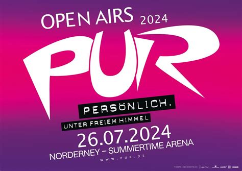 PUR - Summertime@NORDERNEY I 26.07.2024 , Norderney, Aurich, 26 July ...