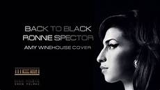 Ronnie Spector Black by Back To Black Ronnie Spector Winehouse Cover Ronnie Spector Black