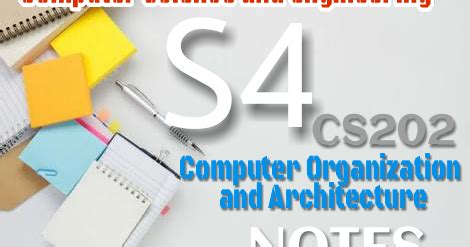 KTU CS202 Computer Organisation and Architecture Full notes - KTU ASSIST