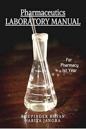 Buy Pharmaceutics Laboratory Manual : Pharmacy 1st Year Students Book ...