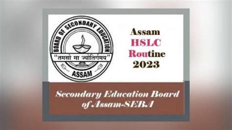 Assam HSLC examination to begin from March 3, 2023; Check the schedule ...