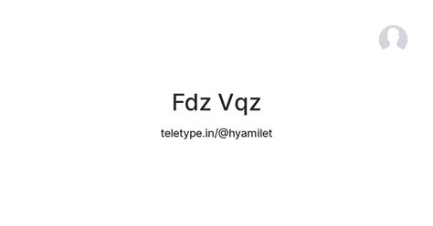 Fdz Vqz — Teletype