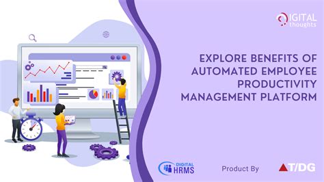 Explore Benefits of Automated Employee Productivity Management Platform ...