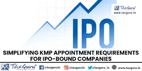 Simplifying KMP Appointment Requirements for IPO-bound Companies