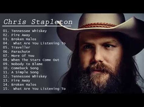 Chris Stapleton Greatest Hits - Chris Stapleton Playlist 2021 - Chris Stapleton Songs Collection