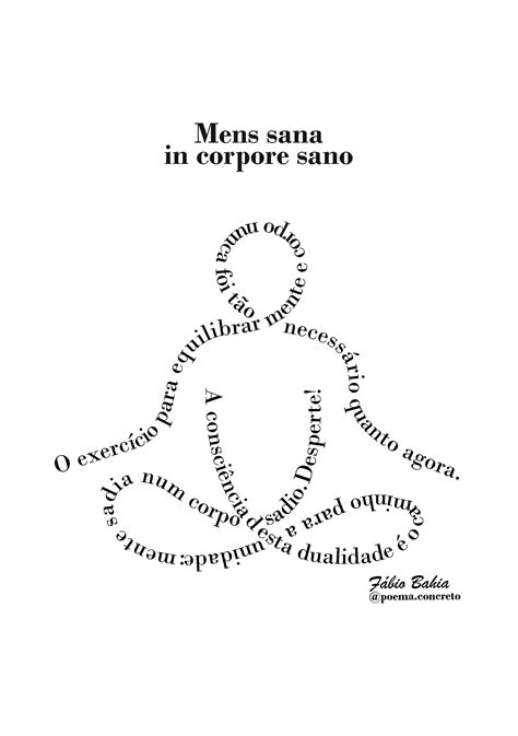 Mens Sana in Corpore Sano (poema concreto) | Facebook sign up, Visual