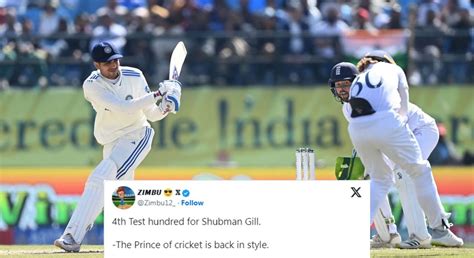 "Prince of cricket is back in style" - Fans erupt as Shubman Gill ...