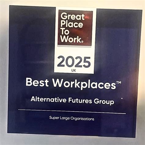 Alternative Futures Group named one of the UK’s Best Workplaces™ 2025 ...