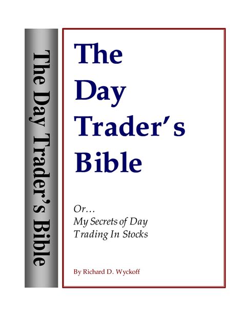 The Day Trader’s Bible Richard D - TheThe Day Day Trader’sTrader’s ...