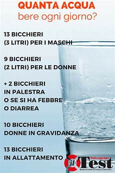 quanti bicchieri d acqua bisogna bere al giorno quanti bicchieri d acqua al giorno per bene l quanti bicchieri d acqua bisogna bere al giorno quanti bicchieri d acqua al giorno per bene l