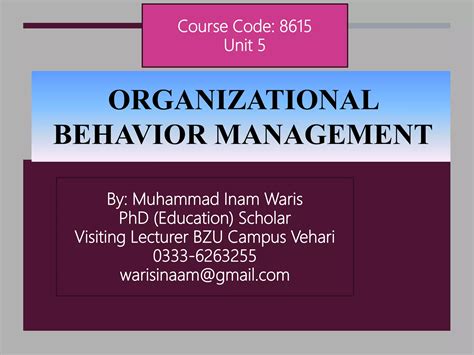 ORGANIZATIONAL BEHAVIOR MANAGEMENT-8615 | PPTX