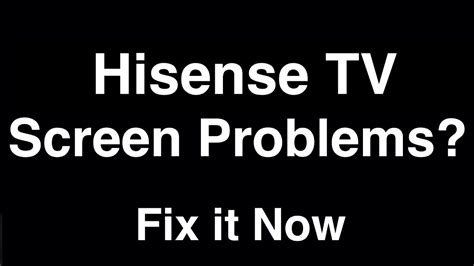 Hisense Problems 的图像结果