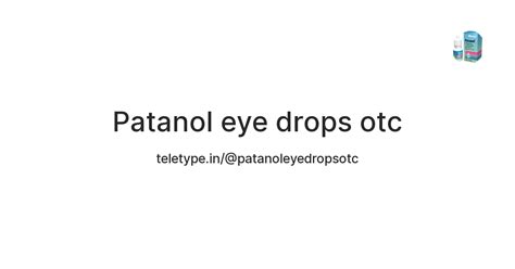 Patanol eye drops otc — Teletype