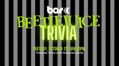 Bar K Trivia: Beetlejuice, 501 Berkley Parkway, Kansas City, MO, United ...