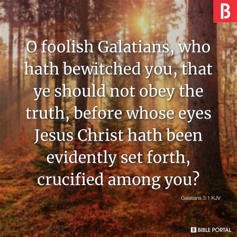 Galatians 3:1 KJV picture - Bible Image- Bible Portal