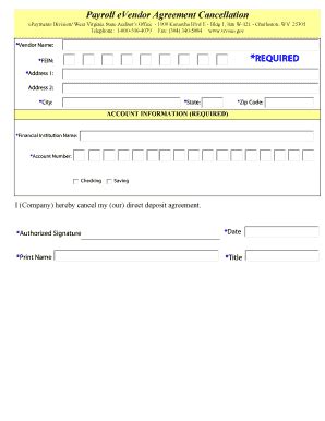 Fillable Online wvsao Payroll eVendor Agreement Cancel - West Virginia ...