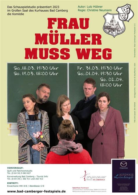 Frau Müller muss weg, Bürgerhaus "Kurhaus Bad Camberg", Wiesbaden, 31 ...