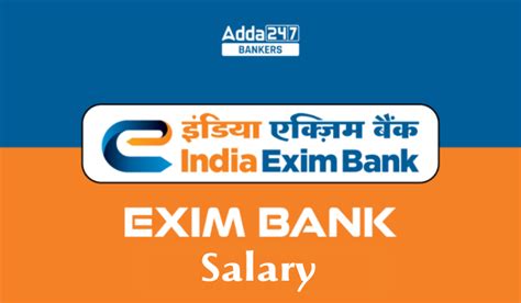 Exim Bank Salary 2026, Structure, Job Profile, Pay Scale