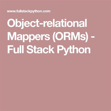 Object-Relational Managers in Python 的图像结果